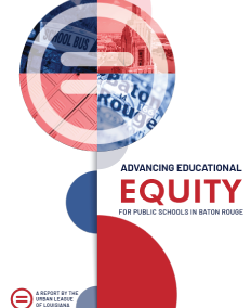 Education Equity for Public Schools in Baton Rouge 2019
